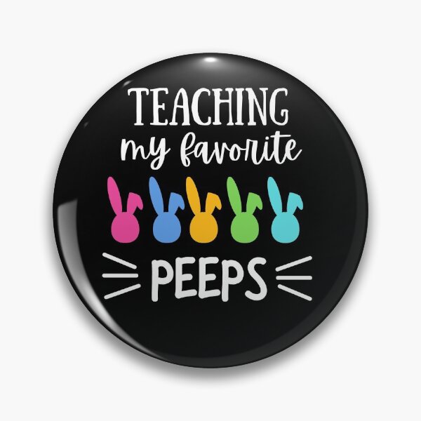 Item preview, Teaching My Favorite Peeps designed and sold by PrintexDesigns.