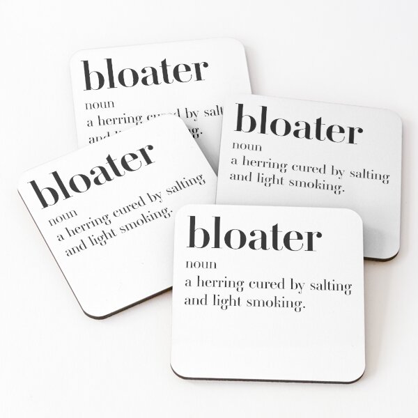 Item preview, Bloater Definition designed and sold by ComedyQuotes.