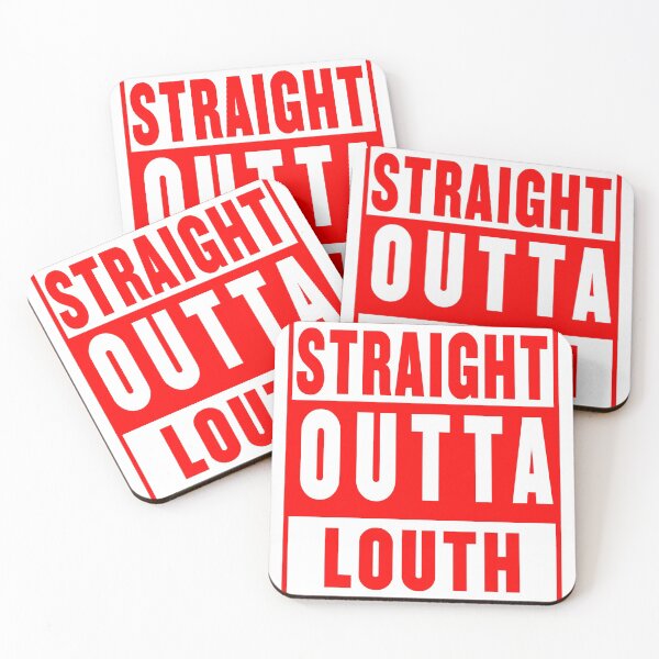 Item preview, straight outta louth - red designed and sold by fooleproof.