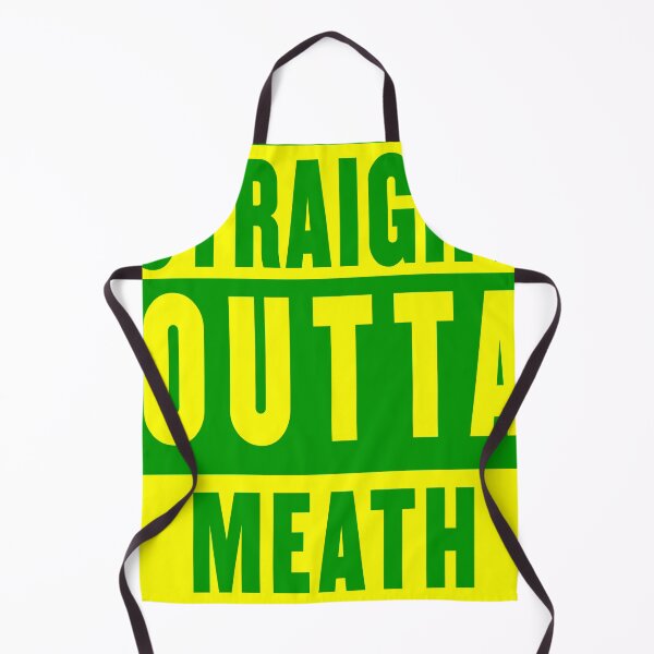 Item preview, straight outta meath - gold designed and sold by fooleproof.