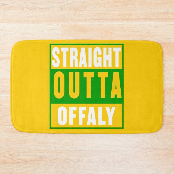 Item preview, straight outta offaly - gold designed and sold by fooleproof.