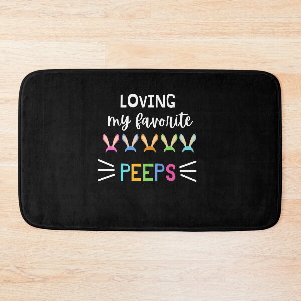 Item preview, Loving My Favorite Peeps designed and sold by PrintexDesigns.