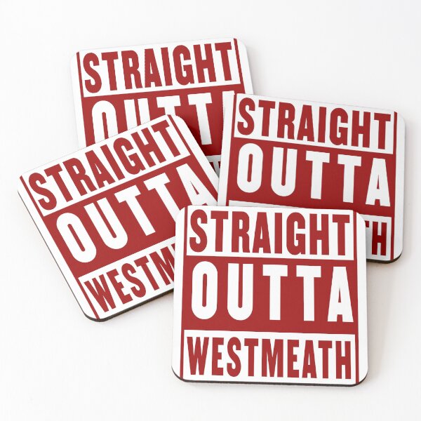 Item preview, straight outta westmeath - maroon designed and sold by fooleproof.