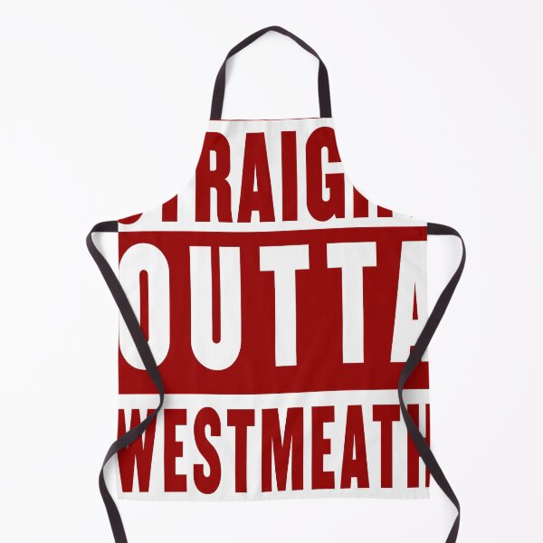 Item preview, straight outta westmeath - maroon designed and sold by fooleproof.