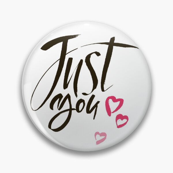 Item preview, Inspirational Quote Just You designed and sold by OffTheWallPrint.
