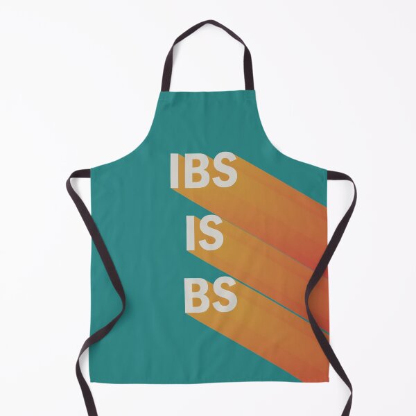 Item preview, IBS IS BS designed and sold by unepommedeterre.