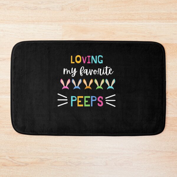 Item preview, Loving My Favorite Peeps designed and sold by PrintexDesigns.