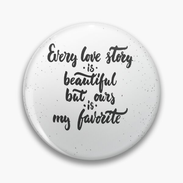 Item preview, Inspirational Quote Our Love Story designed and sold by OffTheWallPrint.