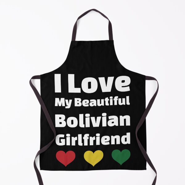 Item preview, I Love My Beautiful Bolivian Girlfriend - Bolivia Girlfriend designed and sold by DiceNLDesigns.
