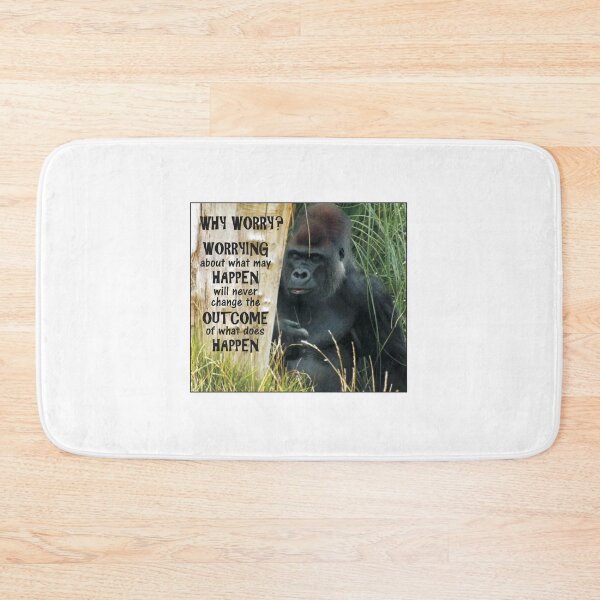 Item preview, Why Worry Gorilla designed and sold by BijouArt.