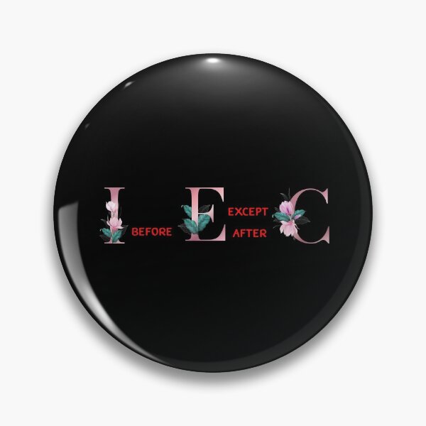 Item preview,  I before E Except After C  designed and sold by H2O-Shop.