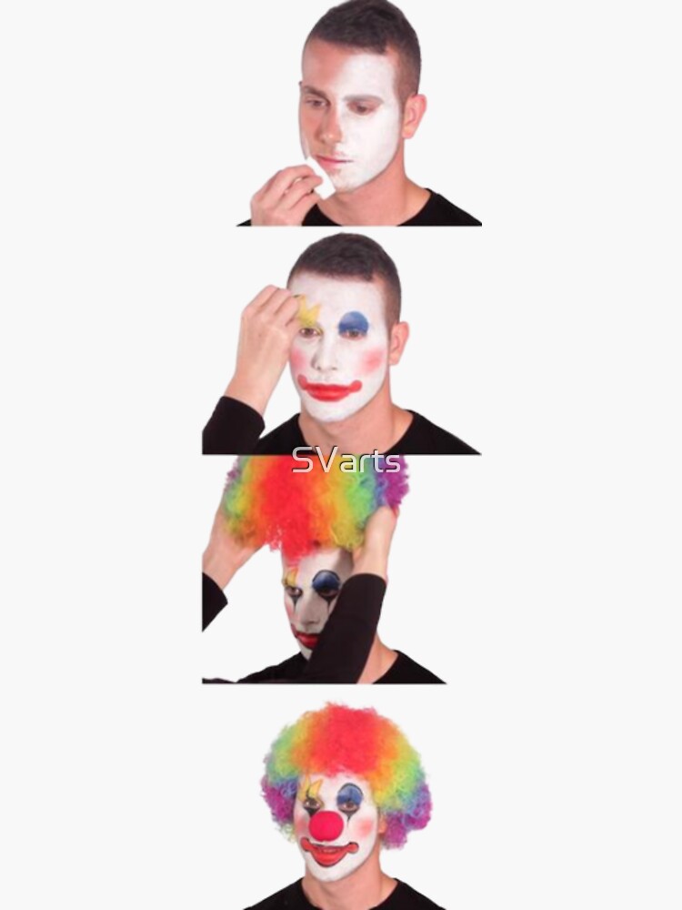 Putting on Clown Makeup meme Sticker for Sale by SVarts Redbubble