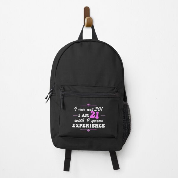 Item preview, Funny 30th Birthday I am not 30! I am 21 with 9 years experience designed and sold by Positivet21.