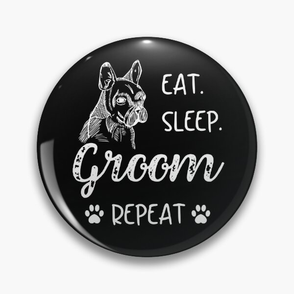 Item preview, Dog Grooming eat sleep groom repeat  designed and sold by ReichBourne.