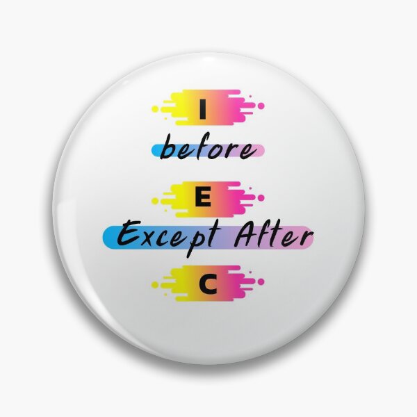 Item preview, Copy of I before E Except After C  designed and sold by H2O-Shop.