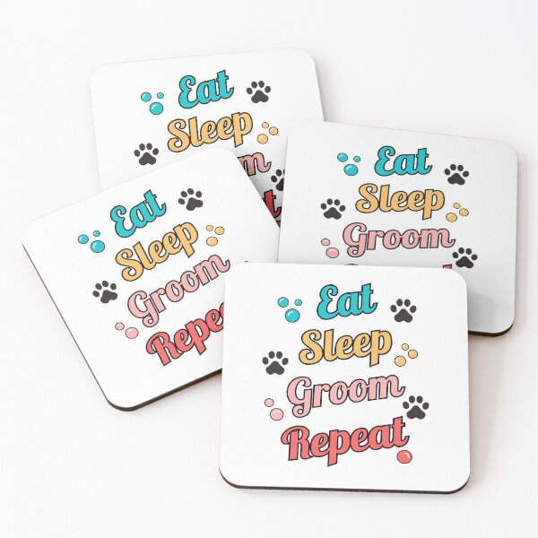 Item preview, Dog Grooming eat sleep groom repeat  designed and sold by ReichBourne.