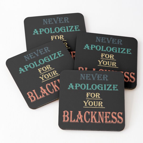 Item preview, never apologize for your blackness designed and sold by zakariadesigner.