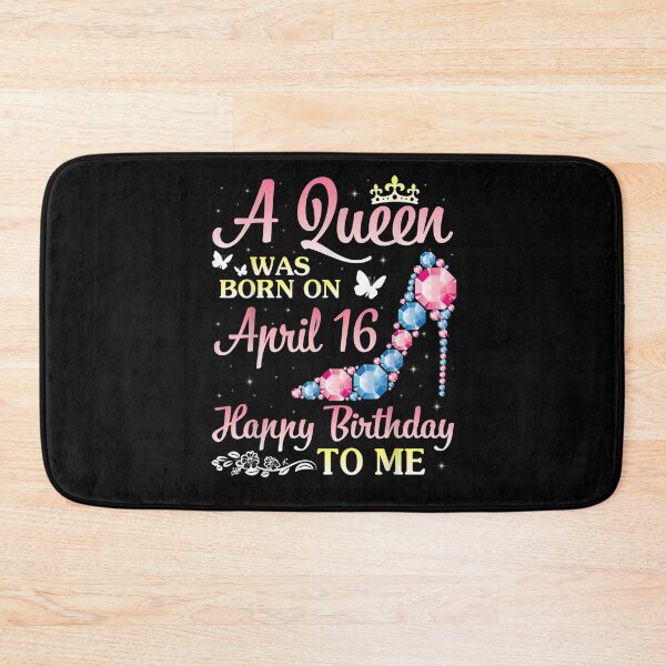 Item preview, A Queen Was Born On April 16 Happy Birthday To Me You Mommy  designed and sold by melisenda.