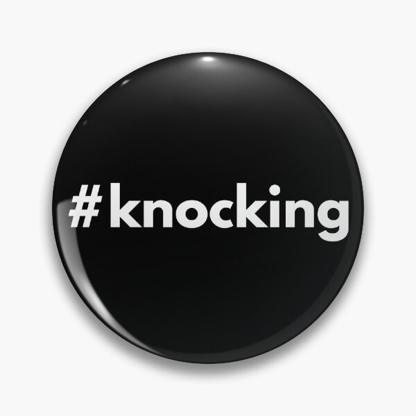Item preview, Hashtag Knocking designed and sold by HashtagZone.