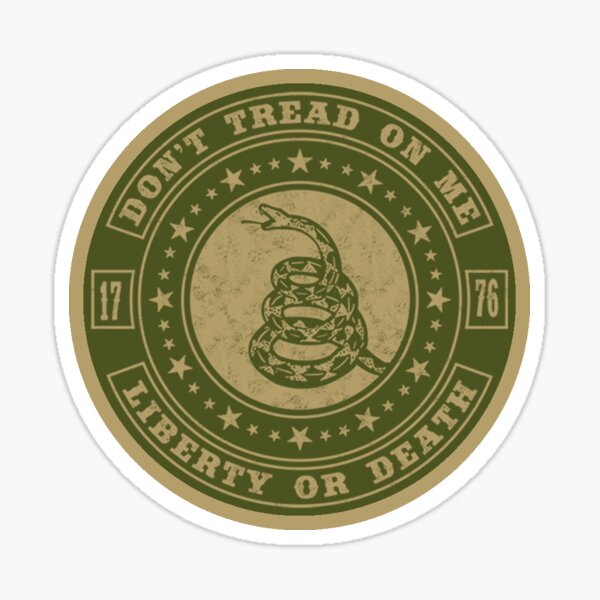 Don't Tread On Me - Liberty Or Death Sticker