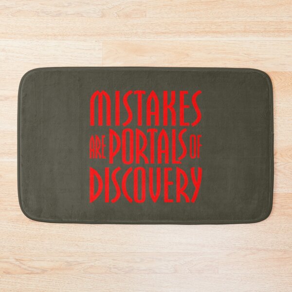 Item preview, Mistakes are the portals of discovery v.2 designed and sold by x1brett.