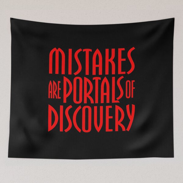 Item preview, Mistakes are the portals of discovery v.2 designed and sold by x1brett.