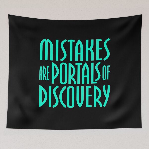 Item preview, Mistakes are the portals of discovery v.3 designed and sold by x1brett.