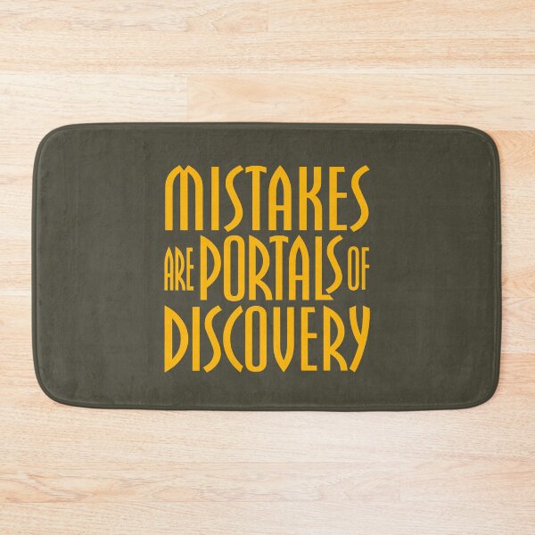Item preview, Mistakes are the portals of discovery v.4 designed and sold by x1brett.
