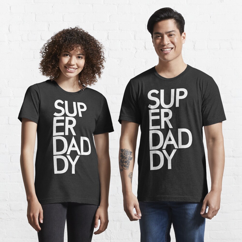 Superdaddy Essential T-Shirt