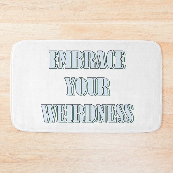 Item preview, Embrace your weirdness designed and sold by Mandala & More.