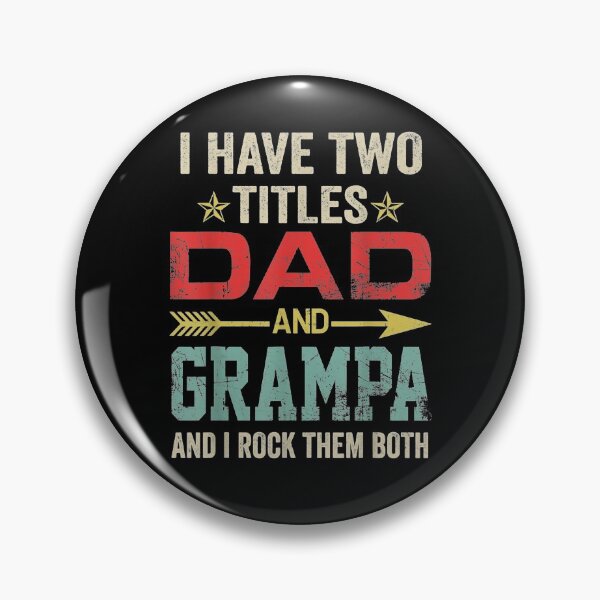 Item preview, I Have Two Titles Dad And Grampa Funny Father's Day  designed and sold by melisenda.