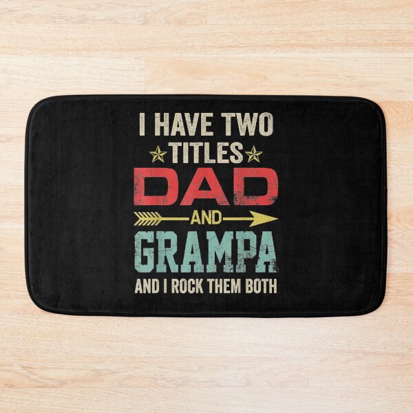 Item preview, I Have Two Titles Dad And Grampa Funny Father's Day  designed and sold by melisenda.