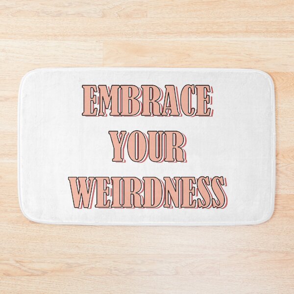 Item preview, Embrace your weirdness designed and sold by Mandala & More.