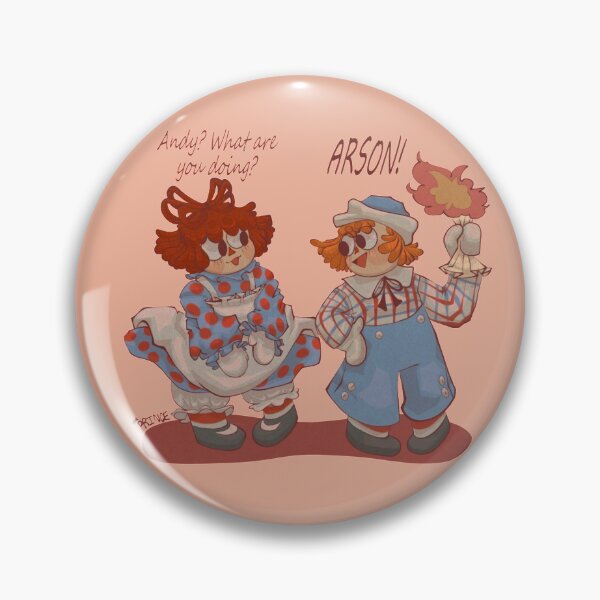 Item preview, Raggedy Andy Commits' Arson designed and sold by CitricPrince.