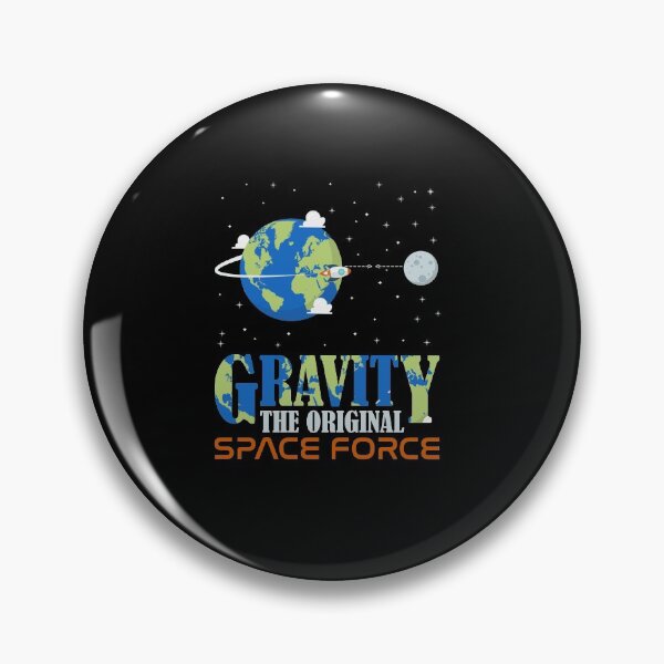 Item preview, GRAVITY The Original Space Force designed and sold by intervd257.