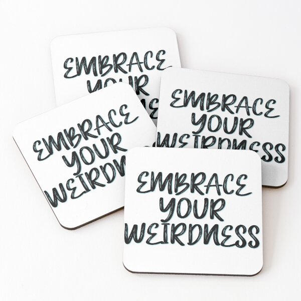 Item preview, Embrace your weirdness designed and sold by Samridhi Verma.