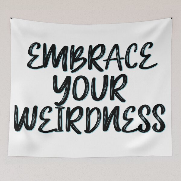 Item preview, Embrace your weirdness designed and sold by Mandala & More.