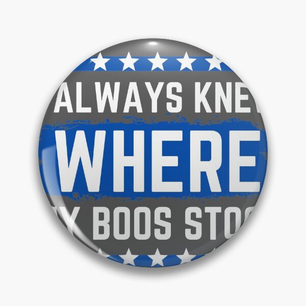 Item preview, I ALWAYS KNEW WHERE MY BOOS STOOD DESIGN designed and sold by BeenTees.
