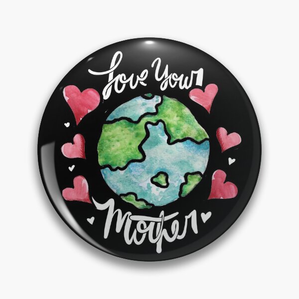 Item preview, Love your mother earth designed and sold by FrictionMaxxing.