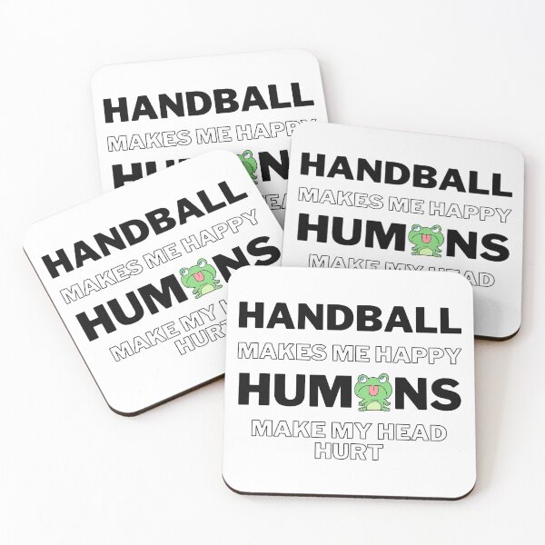 Item preview, Handball makes me happy. Humans make my head hurt.. designed and sold by TheGreenGoat.