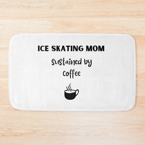 Item preview, Ice skating mom. Sustained by coffee designed and sold by TheGreenGoat.
