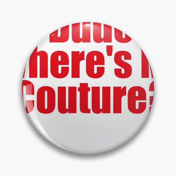 Artikelvorschau, Alter, wo ist meine Couture? entworfen und verkauft von Profashionall.