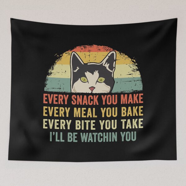 Item preview, Funny Cat Lover Every Snack You Make, Every Meal You Bake, Every Bite You Take I'll Be Watching You Kitten designed and sold by honeyandcotton.