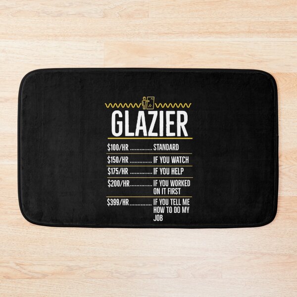Item preview, Glazier Hourly Rates Gift designed and sold by AwesomeWorld1.