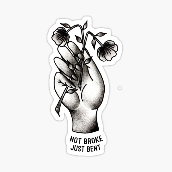 Not broke, just bent Sticker
