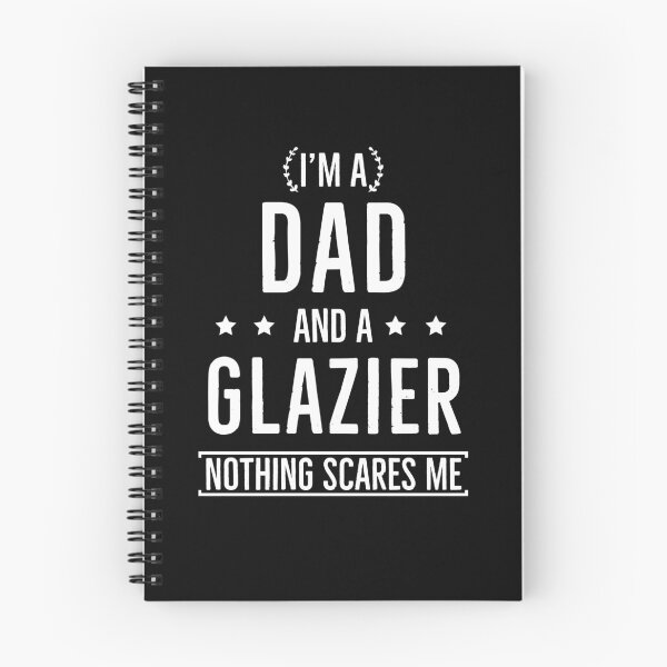 Item preview, Im A Dad And Glazier Nothing Scares Me designed and sold by AwesomeWorld1.