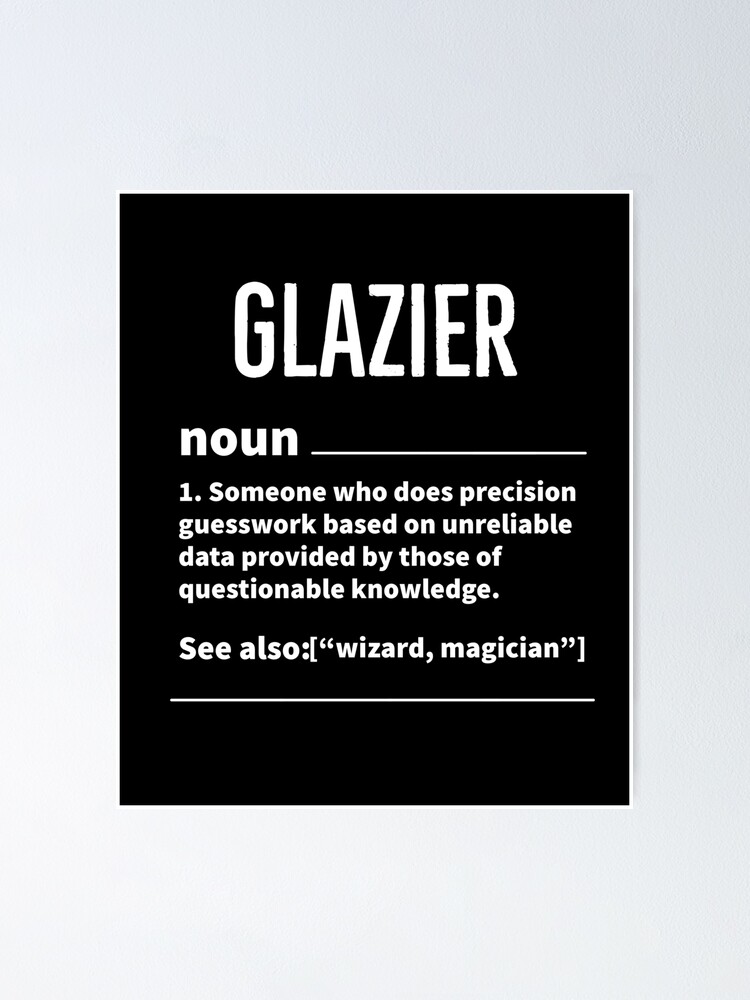 Glazier Definition Gift