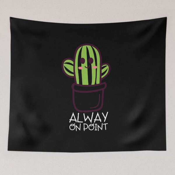 Item preview, Alway on point cactus,funny,kawai,cute designed and sold by PIXEcompany.