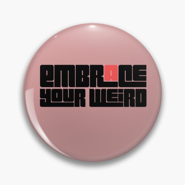 Item preview, embrace  your weird designed and sold by redstitchlab.