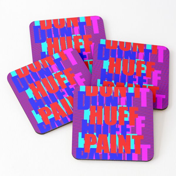 Item preview, Don't Huff Paint designed and sold by olivesbranch.